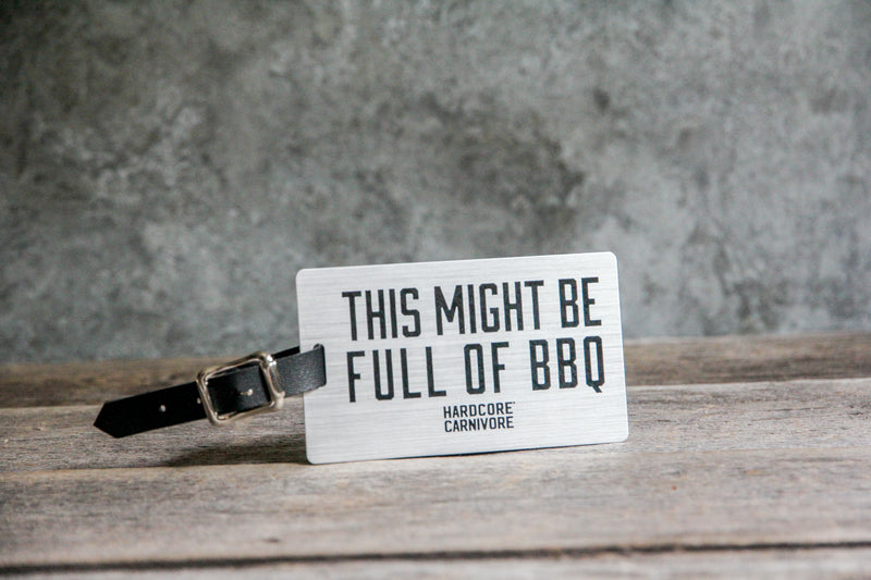 Hardcore Carnivore BBQ Luggage Tag