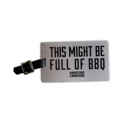 Hardcore Carnivore BBQ Luggage Tag