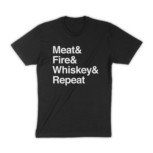 Meat & Fire & Whiskey & Repeat T-shirt